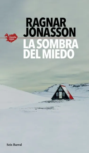 La Sombra del Miedo (Serie Islandia Negra 1)