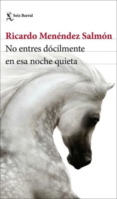 No Entres Dócilmente en esa Noche Quieta