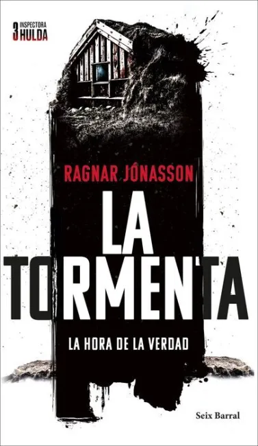 La Tormenta (Serie Inspectora Hulda 3)