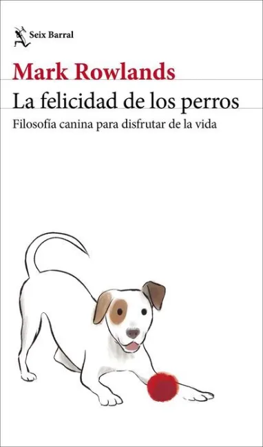 La Felicidad de los Perros