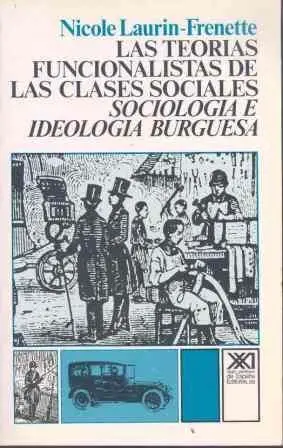 Las Teorías Funcionalistas de las Clases Sociales
