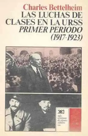 Las Luchas de Clases en la Urss