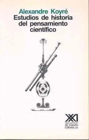 Estudios de Historia del Pensamiento Científico