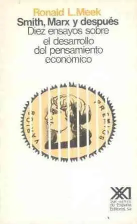Smith, Marx y Después