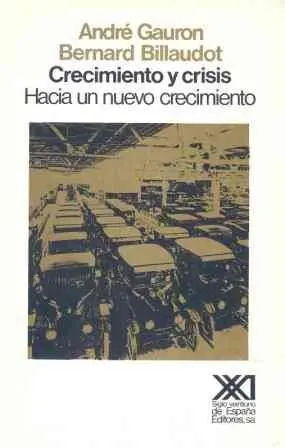 Crecimiento y Crisis