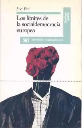 Los Límites de la Socialdemocracia Europea