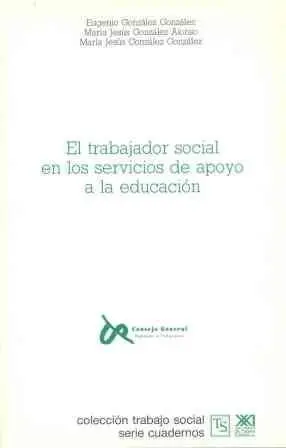 El Trabajador Social en los Servicios de Apoyo a la Educación