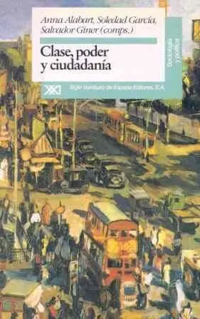 Clase, Poder y Ciudadanía