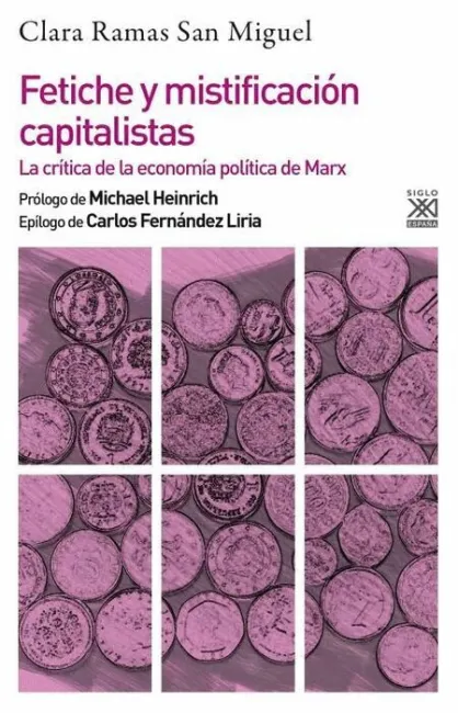 Fetiche y Mistificación Capitalistas