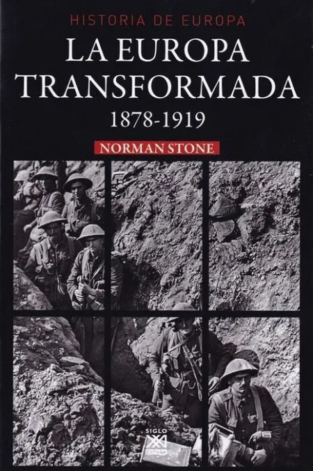 La Europa Transformada 1878-1919