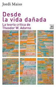 Desde la Vida Dañada