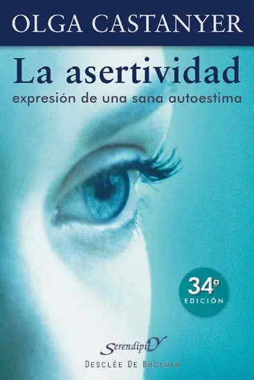 Asertividad: Expresion de una Sana Autoestima