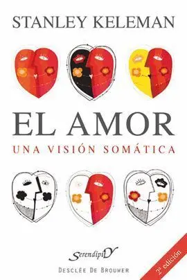 Amor, el. Una Vision Somatica