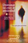 Dominar las Crisis de Ansiedad