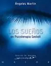Sueños en Psicoterapia Gestalt, los