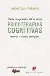 Hacia una Practica Eficaz de las Psicoterapias Cognitivas...