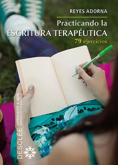 Practicando la Escritura Terapeutica