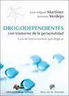 Drogodependientes con Trastorno de la Personalidad