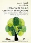 Terapia de Grupo Centrada en Esquemas para el Tratamiento del Trastorno Limite de la Personalidad