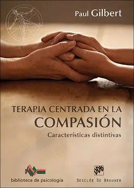 Terapia Centrada en la Compasion