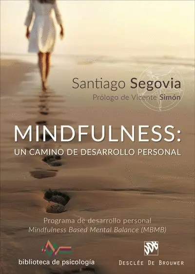 Mindfulness: un Camino de Desarrollo Personal.