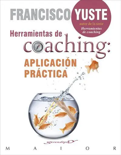 Herramientas de Coaching: Aplicacion Practica