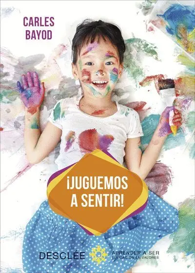 ¡Juguemos a Sentir!