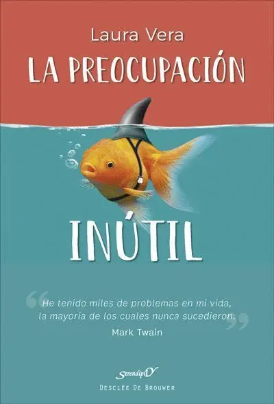 La Preocupacion Inutil