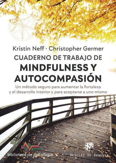Cuaderno de Trabajo de Mindfulness y Autocompasion