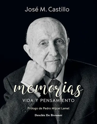 Memorias. Vida y Pensamiento