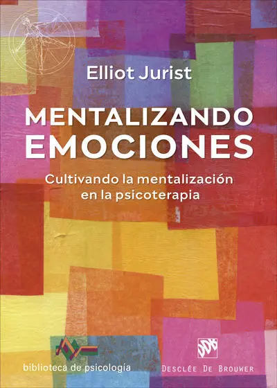 Mentalizando Emociones Cultivando la Mentalizacion en la