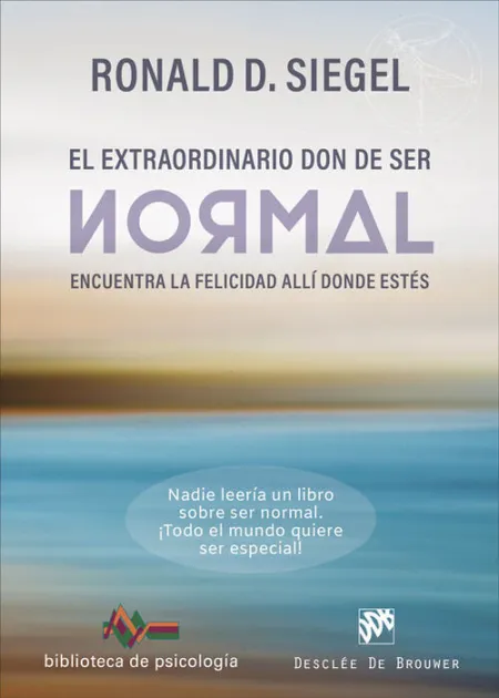 El Extraordinario Don de Ser Normal
