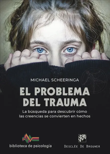El Problema del Trauma