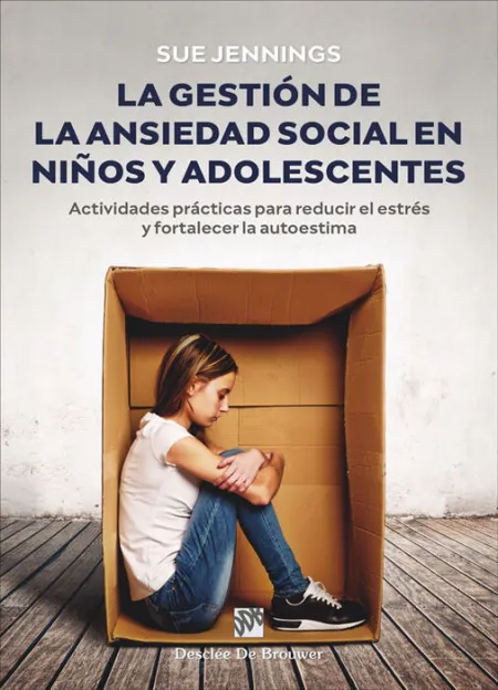 La Gestión de Ansiedad Social en Niños y Adolescentes