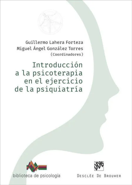 Introduccion a la Psicoterapia en Ejercicio de Psiquiatria