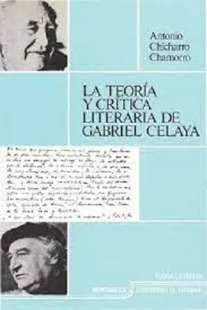 La Teorã?Â­a y Crã?Â­tica Literaria de Gabriel Celaya