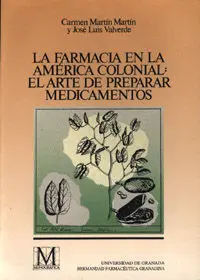 Farmacia en la America Colonial,La