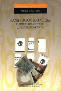 Planificaciã?Â³N Financiera: el Futuro del Sector de los Electrodomã?Â©Sticos