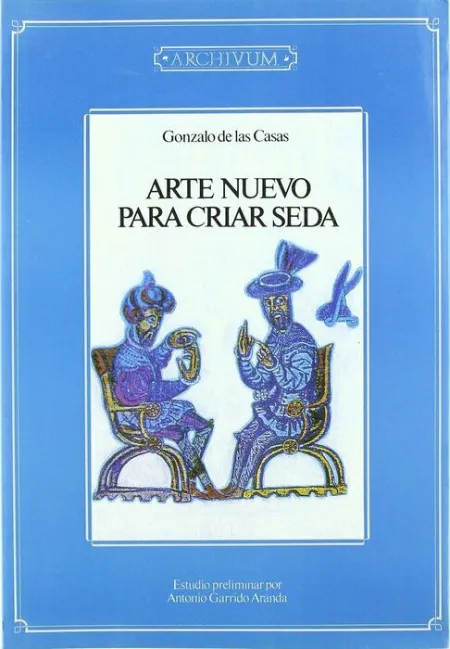 Arte Nuevo para Criar Seda