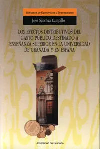 Los Efectos Distributivos del Gasto Pã?Âºblico Destinado a Enseã?Â±Anza Superior en la Universidad de Gran