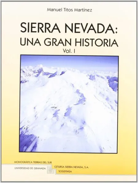 Sierra Nevada: una Gran Historia