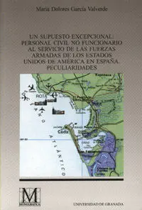 Un Supuesto Excepcional: Personal Civil no Funcionario Al Servicio de las Fuerzas Armadas de los Est