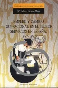 Empleo y Cambio Ocupacional en el Sector Servicios en Espaã?Â±A: 1987-1997