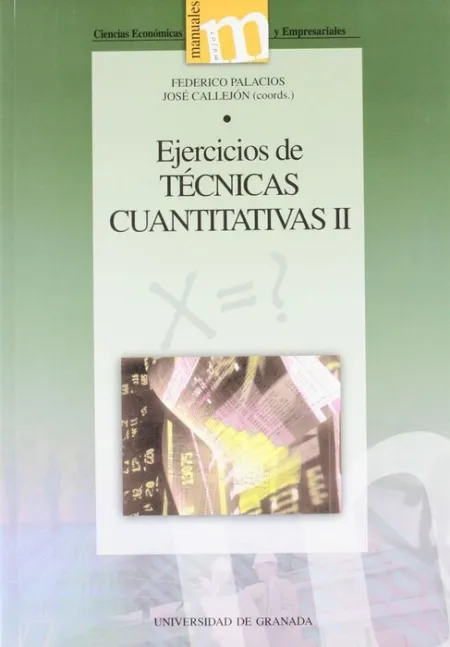 Ejercicios de Tã?Â©Cnicas Cuantitativas Ii