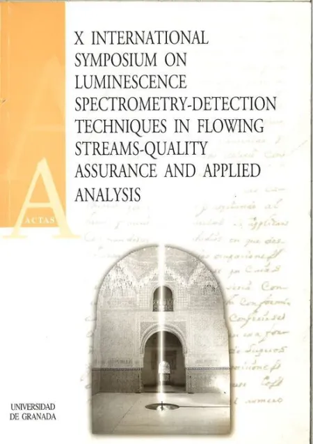 X Internacional Symposium On Luminescence Spectrometry-Detection Techniques In Flowing Streams-Quali
