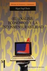 El Anã?Â¡Lisis Econã?Â³Mico y la Inconmensurabilidad