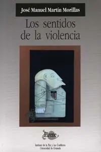 Los Sentidos de la Violencia