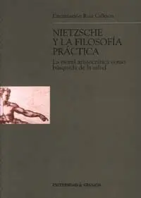 Nietzsche y la Filosofã?Â­a Prã?Â¡Ctica