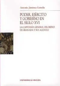 Poder, Ejã?Â©Rcito y Gobierno en el Siglo Xvi