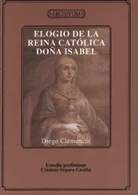 Elogio de la Reina Catã?Â³Lica Doã?Â±A Isabel